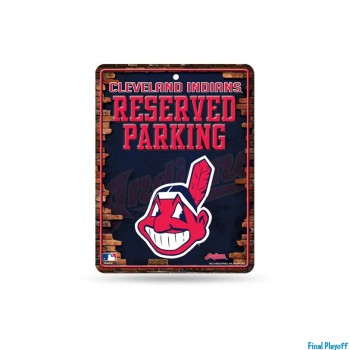 Cleveland Indians metal parking sign | Final Playoff