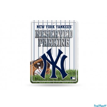 New York Yankees metal parking sign | Final Playoff